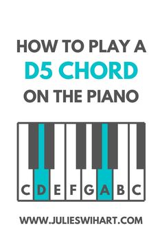 how to play a d5 chords on the piano with cd's and mp3's