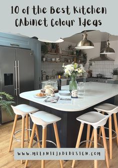 an island with four stools in front of it and the words 10 of the best kitchen cabinet color ideas