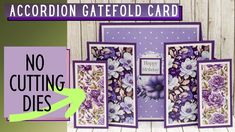 three cards with purple flowers on them and the words, no cutting dies are in front of