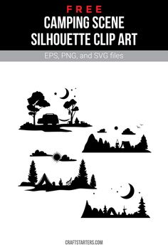 the camping scene silhouette clip art is shown in black and white with trees, mountains, and