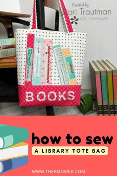 a book bag with the words how to sew on it and some books behind it