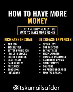 a black and yellow poster with the words how to have more money in front of it