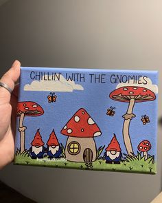 Acrylic painting Hippy Canvas Art, Gnomes And Mushrooms Painting, Cute Pictures To Paint On Canvas, Dreamcore Painting Ideas, Canvas Painting Ideas Mushrooms, Painting Ideas On Small Canvas Aesthetic, Mushroom Canvas Painting Ideas, Gnome Drawing Ideas, Mushroom Canvas Painting Easy