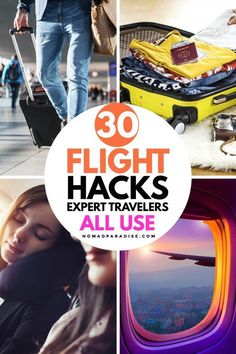 the words, 30 flight hacks expert travelers all use are overlaid with images of people and their luggage