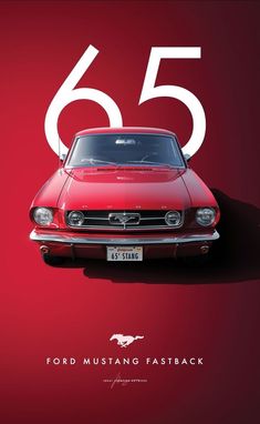 an advertisement for the ford mustang fastback, featuring a red car with white numbers