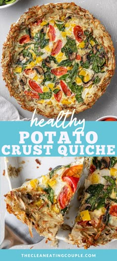 healthy potato crust quiche with spinach, tomatoes and cheese on top is shown