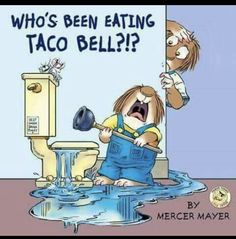 a child in overalls is standing next to a toilet with the caption who's been eating taco bell?