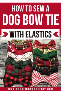 how to sew a dog bow tie with elastics - great for the holiday season