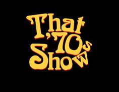 that 70's show logo on a black background