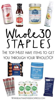 the top must have items to get you through your whole 30