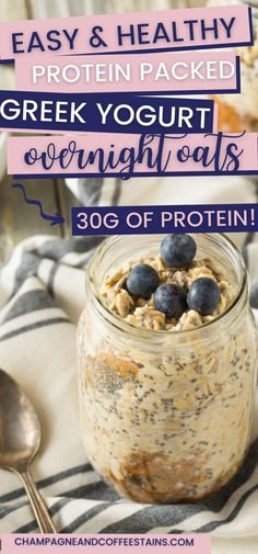 greek yogurt overnight oats in a jar with blueberries on top and text overlay