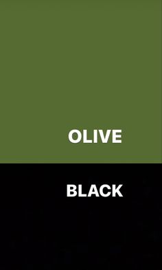 the words olive and black are in different colors