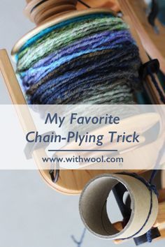 a wooden chair with yarn on it and the words, my favorite chain - plying trick