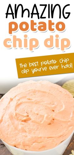 the best potato chip dip recipe ever has it's amazing and easy to make