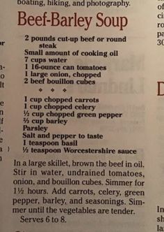 the recipe for beef barley soup is shown in an open book with instructions on how to cook it