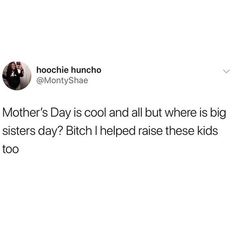 Older Sister Quotes Funny, Oldest Sister Aesthetic, Older Sister Aesthetic, Relatable Sister Things, Mum Memes, Relatable Memes So True Mom, Funny Sibling Memes So True, Mother Daughter Memes Funny