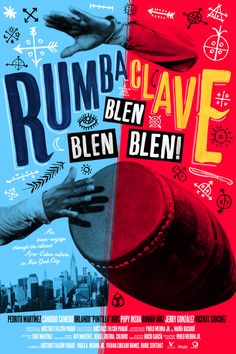 the movie poster for rumba clave and ben blenn's film