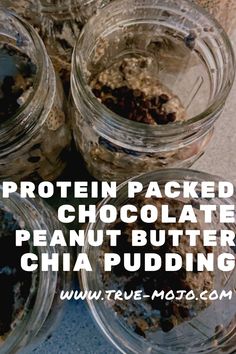 four jars filled with chocolate peanut butter chia pudding