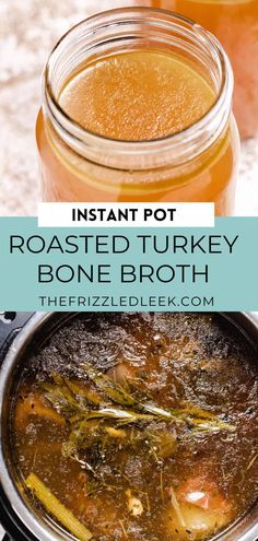 instant pot roasted turkey bone broth recipe with text overlay