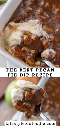 the best pecan pie dip recipe is so easy to make and tastes just as good as it looks