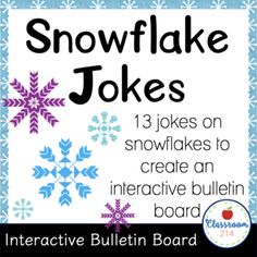 an interactive bulletin board for snowflake jokes