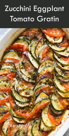 zucchini eggplant and tomato gratin in a casserole dish