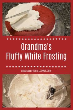 grandma's fluffy white frosting in a glass bowl with a red and white background