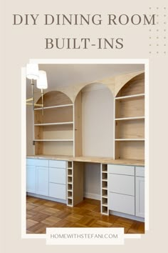 the diy dining room built - ins with text overlay