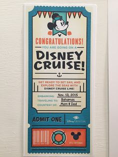 the ticket for disney cruise is hanging on the wall