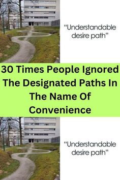 the cover of 30 times people ignored the designated paths in the name of convenience