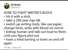 Nanowrimo Memes, Writing Humor Being A Writer, Writing Funny, Funny Writing, Writer Life, Writer Problems, Writing Problems, Writer Memes, Writer Humor