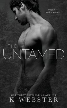 the untamed by k webster