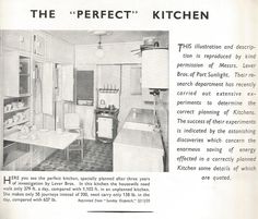 an old photo of a kitchen with the caption'the perfect kitchen '