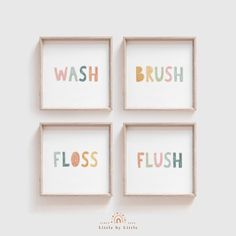 three framed pictures with words that say wash, flush and floss