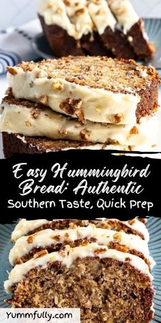 two slices of cake with white frosting on top and the words easy hummingbird bread