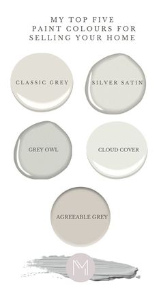 four white paint colors with the words my top five paint colours for selling your home