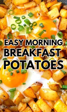 fried potatoes with eggs and green onions in a skillet text reads easy morning breakfast potatoes