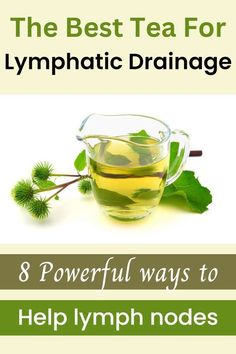 Lymph health is important for cleansing and detoxing the body. Problems with lymphatic drainage cause many health struggles. Drinking the best tea for lymphatic drainage is a simple and highly beneficial first step to take. Doing the 8 other things named in this article will most effectively assist lymphatic drainage. Lymph Drainage Drink, Lymph Cleanse Tea, Lymph Drainage Tea, Herbs For Lymph Drainage, Lymph Support, Lymph Health, Lymph Detox, Lymph Drainage Massage, Lymph System