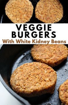 White bean burgers on a cast-iron skillet Burger Patty Recipe, Vegan Burger Recipe, Cannellini Bean, Healthy Beans, Easy Burgers, Plant Based Burgers, White Kidney Beans, Bean Burgers, Kidney Bean