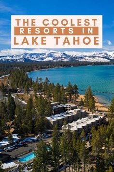 the coolest resort in lake tahoe