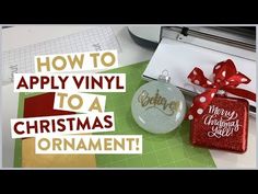 an ornament and other christmas decorations on a table with the words how to apply to a christmas ornament