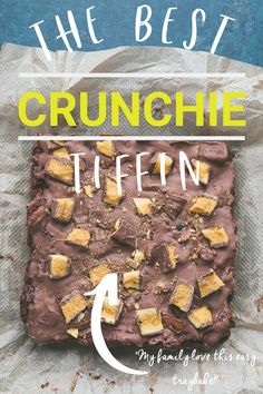 the best crunchie tiffins ever are made with chocolate and crumbs