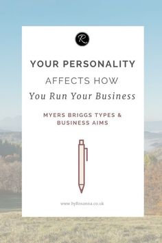 a white sign that says your personality affects how you run your business, and it is in