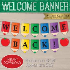 a welcome banner with pencils and apples on it for an apple themed back to school party