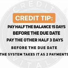 an orange and white sign that reads credit tip pay half the balance 15 days before the due