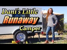 a woman standing next to a trailer with the words, don't little runaway gamer