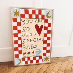 a sign that says you are so very special baby