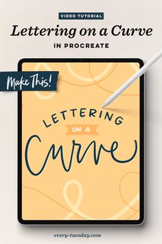 a sign that says, lettering on a curve in procreate letters on a curve