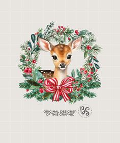 an image of a deer surrounded by holly wreaths and red berries with the words, original designer of this graphic