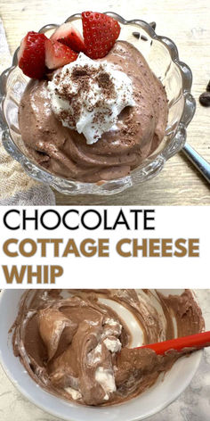 Cottage cheese chocolate whip in a dessert cup with sugar-free whip cream and an image of chocolate being folded into cottage cheese Blended Cottage Cheese Cheesecake, Whipped Cottage Cheese Mouse, Keto High Protein Desserts, Sugar Free Cottage Cheese Desserts, Cottage Cheese Cookie Dough No Flour, Cottage Cheese Cheesecake Healthy, High Protein Keto Dessert, Quick Cottage Cheese Dessert, High Protein Chocolate Mousse